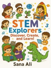Enlarge image Cover: STEM Explorers - ignitebookpublishing.com