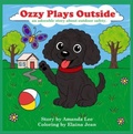 Cover: Ozzy Plays Outside - Seven Legends Family Books