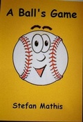 Cover: A Ball's Game - Stefan Mathis