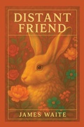 Cover: Distant Friend - Xlibris Us