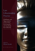 Cover: Law Librarianship Practice - Bloomsbury Libraries Unlimited