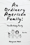 Cover: An Ordinary American Family - Balboa Press