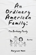Cover: An Ordinary American Family - Balboa Press