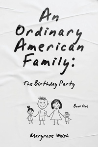 Enlarge image Cover: An Ordinary American Family - Balboa Press