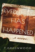 Cover: Everything Has Happened - Crooked Lane Books