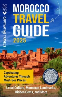 Abbildung von: Morocco Travel Guide - Captivating Travels