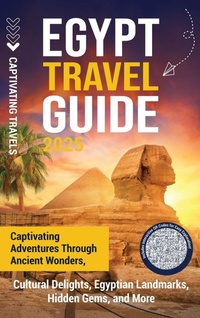 Abbildung von: Egypt Travel Guide - Captivating Travels
