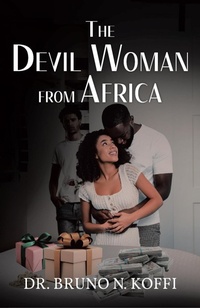 Abbildung von: The Devil Woman from Africa - Page Publishing, Inc.