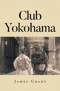 Cover: Club Yokohama - Page Publishing, Inc.