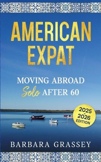 Abbildung von: American Expat - Minds Eye Media Incorporated