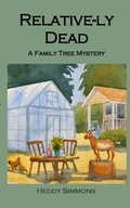 Cover: Relative-ly Dead - Heddy S Publishing