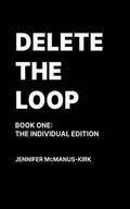 Bild: Delete the Loop (Book One - Backend Law Publications