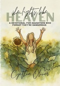 Cover: She Fights Like Heaven - Whispers and Warfare