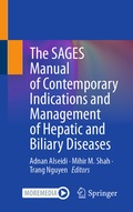 Cover: The SAGES Manual of Contemporary Indications and Management of Hepatic and Biliary Diseases - Springer