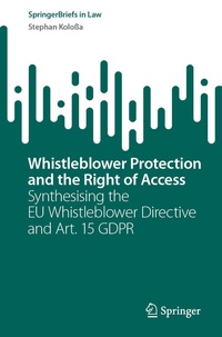 Enlarge image Cover: Whistleblower Protection and the Right of Access - Springer