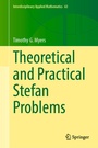 Cover: Theoretical and Practical Stefan Problems - Springer