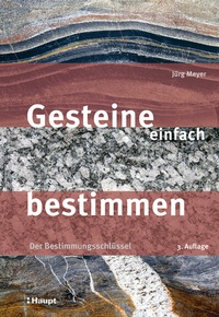 Abbildung von: Gesteine einfach bestimmen - Haupt Verlag