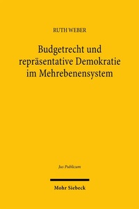 Abbildung von: Budgetrecht und repräsentative Demokratie im Mehrebenensystem - Mohr Siebeck
