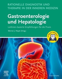 Abbildung von: Rationelle Diagnostik und Therapie in der Inneren Medizin - Gastroenterologie und Hepatologie + E-Book - Urban & Fischer