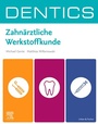 Cover: DENTICS Zahnärztliche Werkstoffkunde - Urban & Fischer