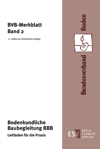 Abbildung von: Bodenkundliche Baubegleitung BBB - Erich Schmidt Verlag