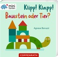 Cover: Klipp! Klapp! Baustein oder Tier? - Coppenrath