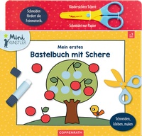 Abbildung von: Mein erstes Bastelbuch mit Schere - Coppenrath