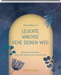 Cover: Leuchte. Wachse. Gehe deinen Weg. - Coppenrath