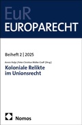 Abbildung von: Koloniale Relikte im Unionsrecht - Nomos