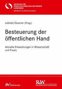 Abbildung von: Besteuerung der öffentlichen Hand - Fachmedien Recht und Wirtschaft