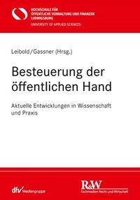 Abbildung von: Besteuerung der öffentlichen Hand - Fachmedien Recht und Wirtschaft