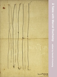 Enlarge image Cover: À Table with Marcel Duchamp - Snoeck