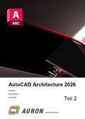 Cover: AutoCAD Architecture 2026 Teil 2 - Auron