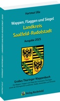 Cover: Wappen, Flaggen und Siegel SAALFELD-RUDOLSTADT - Ein Lexikon - Ausgabe 2025 - Verlag Rockstuhl