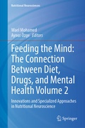 Cover: Feeding the Mind: The Connection Between Diet, Drugs, and Mental Health Volume 2 - Springer