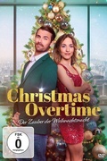 Cover: Christmas Overtime - Der Zauber der Weihnachtsnacht - Tiberiusfilm