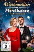 Cover: Weihnachten in Mistletoe - Ein Winterm&auml;rchen - Tiberiusfilm