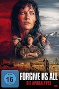 Cover: Forgive Us All - Die Apokalypse - Tiberiusfilm