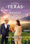 Cover: Wedded to a Fortune - Harlequin Fortunes of Texas
