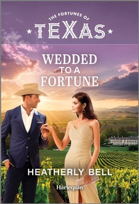 Enlarge image Cover: Wedded to a Fortune - Harlequin Fortunes of Texas