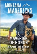 Cover: A Maverick of Honor - Harlequin Montana Mavericks