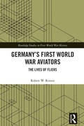 Abbildung von: Germany's First World War Aviators - Routledge