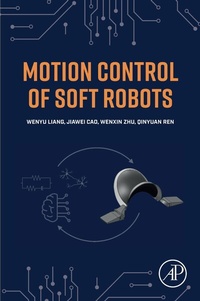 Abbildung von: Motion Control of Soft Robots - Elsevier