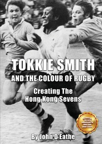 Abbildung von: Tokkie Smith and the Colour of Rugby - Adagio Media