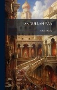 Abbildung von: Sa'dullah Paa - Hutson Street Press