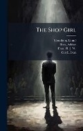 Cover: The Shop Girl - Hutson Street Press