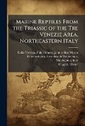 Cover: Marine Reptiles From the Triassic of the Tre Venezie Area, Northeastern Italy - Hutson Street Press