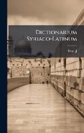 Cover: Dictionarium Syriaco-Latinum - Hutson Street Press