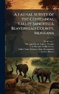 Cover: A Faunal Survey of the Centennial Valley Sandhills, Beaverhead County, Montana - Hutson Street Press