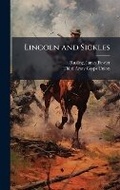 Cover: Lincoln and Sickles - Hutson Street Press